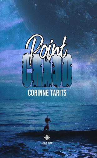 Point chaud - Tarits Corinne (2024)