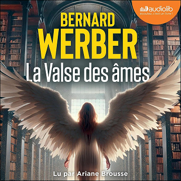 La Valse des âmes - Bernard Werber (2024)