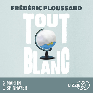 Tout blanc - Frédéric Ploussard (2024)