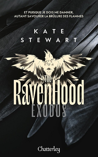 The Ravenhood, Tome 2 : Exodus - Kate Stewart (2024)
