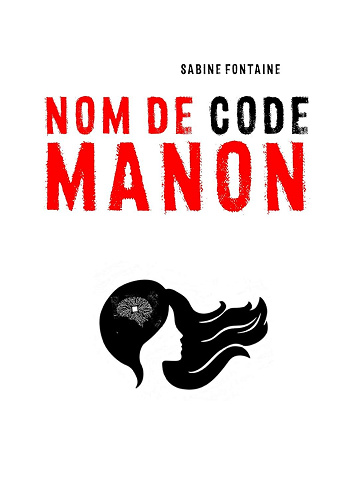 Sabine Fontaine - Nom de code Manon (2024)