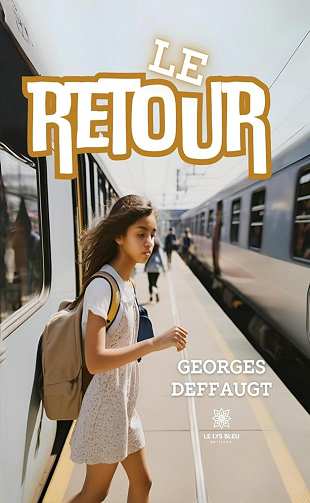 Georges Deffaugt - Le retour (2024)