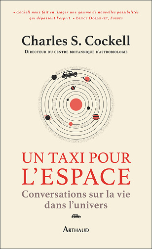 Un taxi pour l'espace : Conversations sur la vie dans l'univers - Charles S. Cockell (2024)