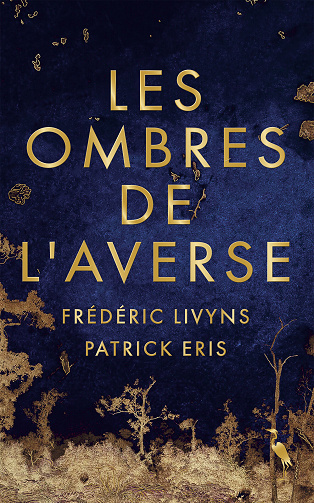 Les ombres de l'averse - Patrick Eris, Frédéric Livyns (2024)
