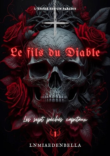 Le fils du diable: Les 7 péchés capitaux -  LnMiaEdenBella (2024)