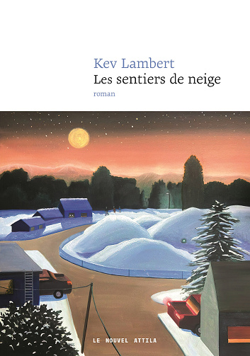 Les Sentiers de neige - Kev Lambert (2024)