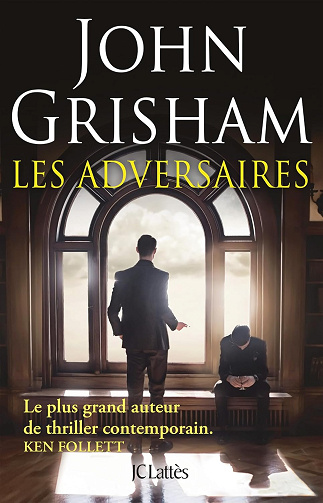 John Grisham - Les adversaires (2024)