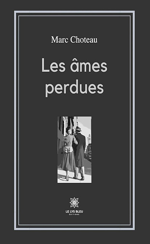 Marc Choteau - Les âmes perdues (2024)