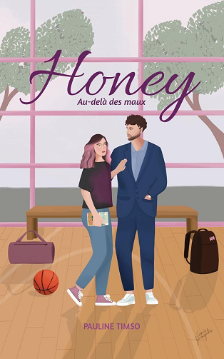 Au-delà des maux, Tome 2 : Honey - Pauline Timso (2024)