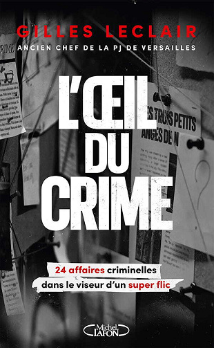 L'oeil du crime - Gilles Leclair (2024)