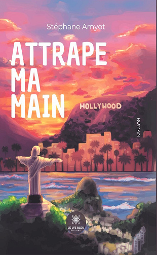 Attrape ma main - Stéphane Amyot (2024)
