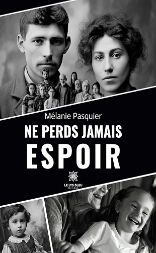 Mélanie Pasquier - Ne perds jamais espoir (2024)