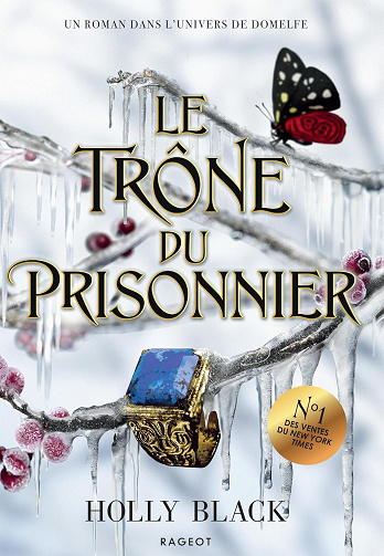 Le Trône du prisonnier (The stolen heir t. 2) -  Holly Black (2024)