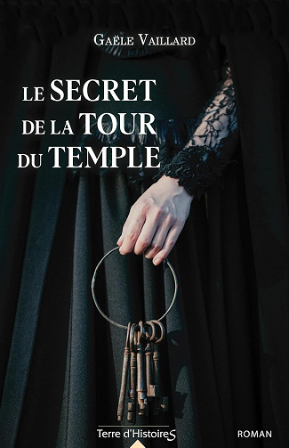Le secret de la tour du Temple -  Gaële Vaillard (2024)