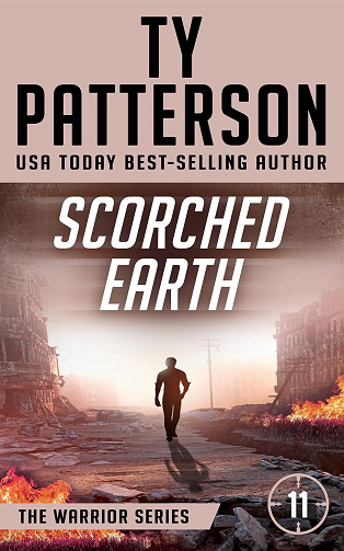 Ty Patterson - Scorched Earth (La série de thrillers Warriors t. 11) (2024)