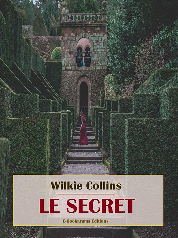 Wilkie Collins - Le secret (2024)