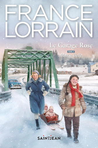 Le garage rose T3 : Marie-Belle - France Lorrain (2024)