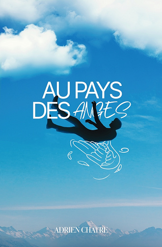 Au pays des anges - Adrien Chatre (2024)