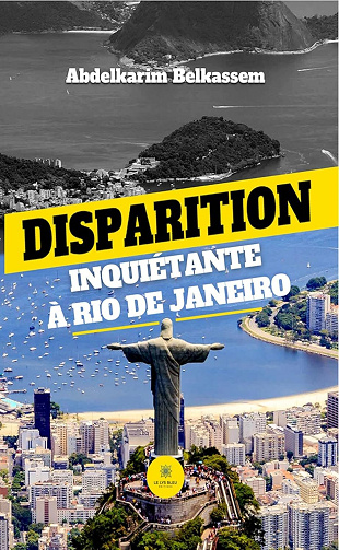 Abdelkarim Belkassem - Disparition inquiétante à Rio de Janeiro (2024)