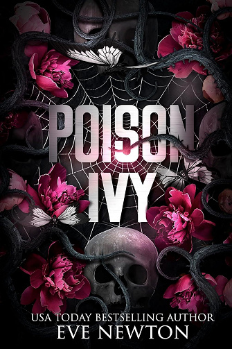 Les Rois de Thornfield, Tome 1 : Poison Ivy - Eve Newton (2024)