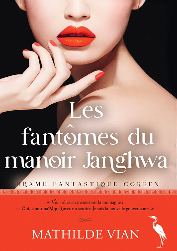 Les Fantômes du manoir Janghwa - Mathilde Vian (2024)