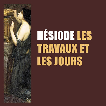 Les travaux et les jours - Hésiode (2023)