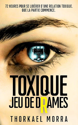 Thorkael Morra  - Toxique: Jeu de drames (2024)