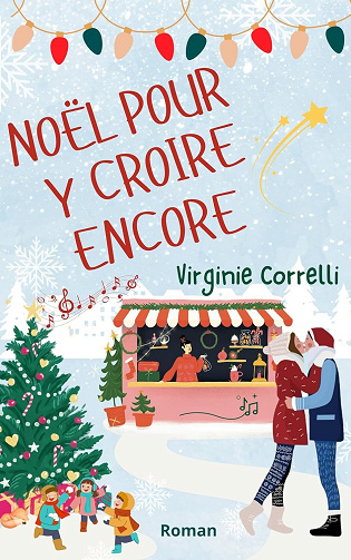 Noël pour y croire encore - Virginie Correlli (2024)