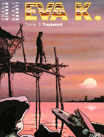 Eva K. - Tome 03 - Traquenard