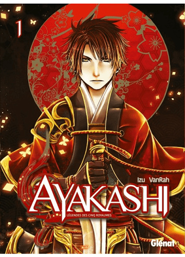 Ayakashi, Légendes des 5 Royaumes - T01 à T03