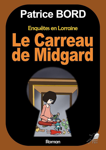 Patrice Bord - Le carreau de Midgard (2024)