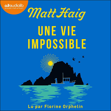 Une vie impossible - Matt Haig (2024)