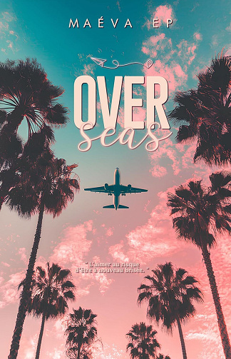 OverSeas - Maéva EP (2024)