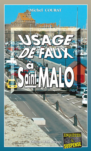 Laure Saint-Donge T23 : Usage de faux à Saint-Malo - Michel Courat (2023)
