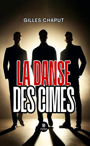Gilles Chaput - La danse des cimes (2024)