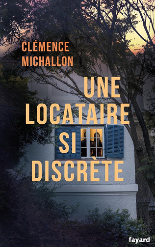 Une locataire si discrète - Clémence Michallon (2024)