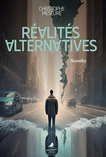 Christophe Meseure - Réalités alternatives (2024)