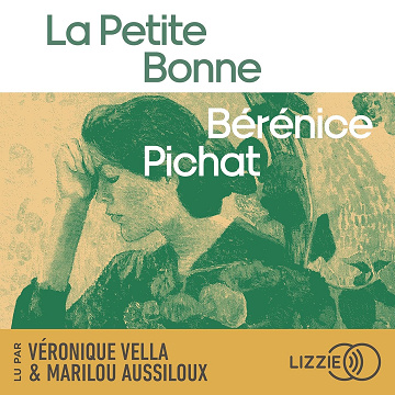 La Petite Bonne - Bérénice Pichat (2024)