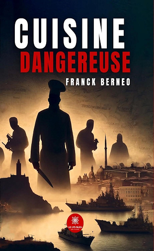 Franck Berneo - Cuisine dangereuse (2024)