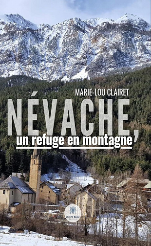 Marie-Lou Clairet - Névache, un refuge en montagne (2024)