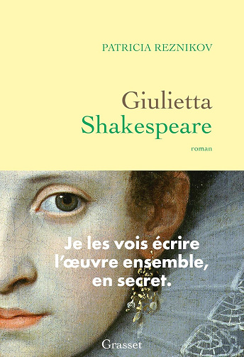 Giulietta Shakespeare - Patricia Reznikov (Rentrée Littérature 2024)