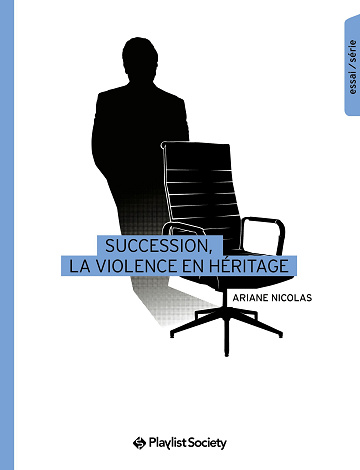 Succession, la violence en héritage - Ariane Nicolas (2024)