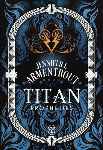 Titan T4 : Prophéties - Jennifer L. Armentrout (2024)