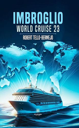 Robert Tello-Bermejo - Imbroglio: World cruise 23 (2024)
