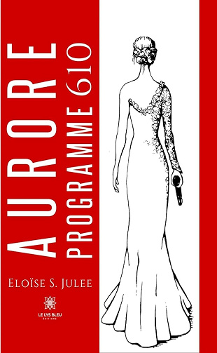 Eloïse S. Julee - Aurore - Programme 610 (2024)