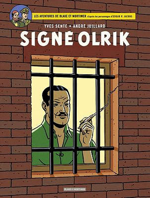 Les Aventures de Blake et Mortimer - Tome 30 - Signé Olrik (2024)