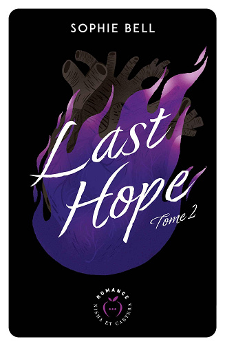 Last Hope, Tome 2 - Sophie Bell (2024)