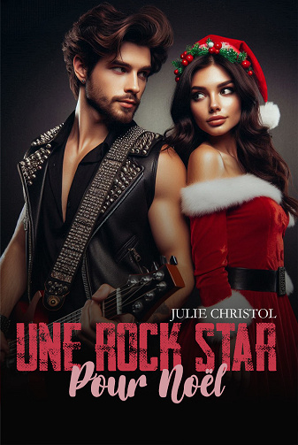 Une Rockstar pour Noël - Julie Christol (2024)