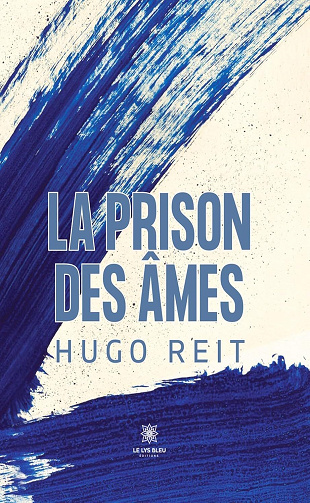 Hugo Reit - La prison des âmes (2024)