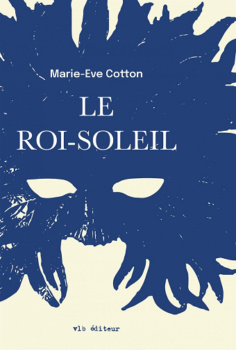 Le Roi-Soleil - Marie-Ève Cotton (2024)